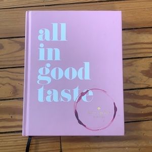 Kate Spade All in Good Taste Hardcover Book
